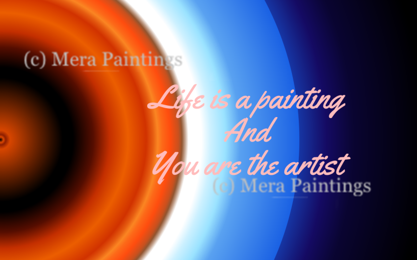 Life is a painting