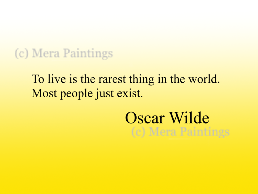 Oscar Wilde"s  quote on life