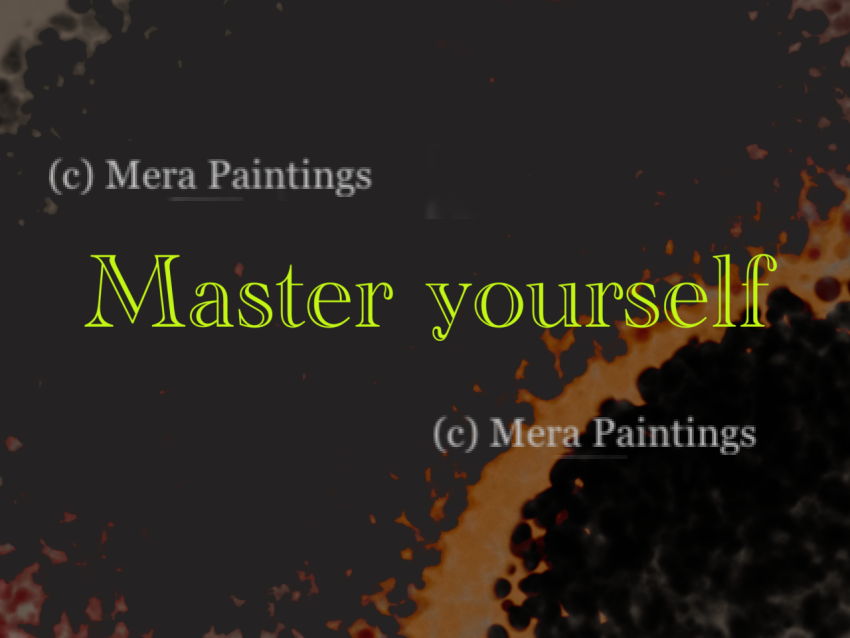 master yourself
