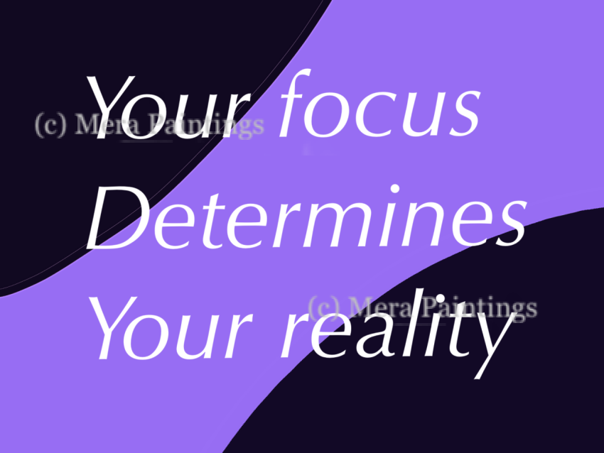 Focus vs reality