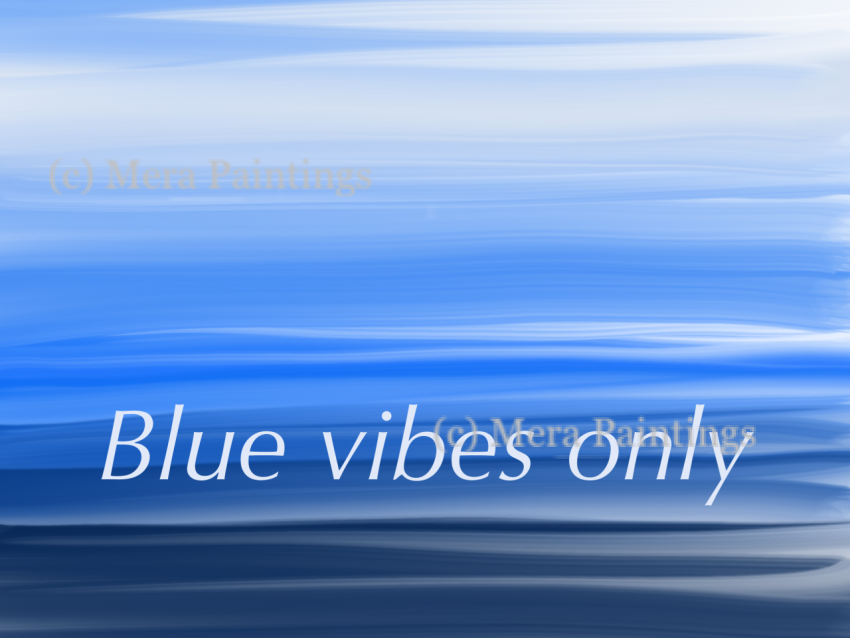 Blue vibes