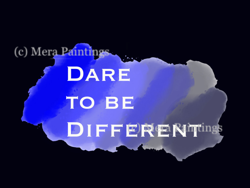 Dare to be different