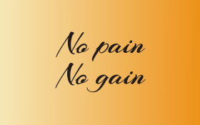 Gain vs Pain