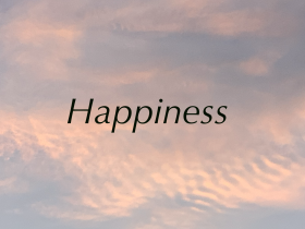 Happiness