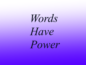 Power of words